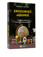 Zrozumieć jąkanie. Poradnik dla rodziców, nauczycieli i terapeutów