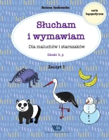 Słucham i wymawiam. Zeszyt 1. Głoski b, p - Bożena Senkowska
